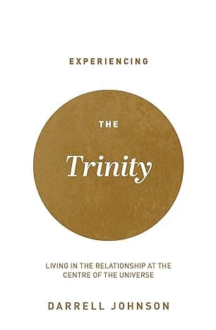 Experiencing the Trinity book cover